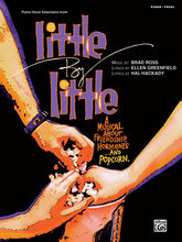 Little by Little: Piano/Vocal Selections