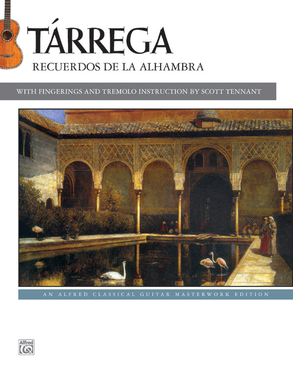 Tarrega: Recuerdos de la Alhambra