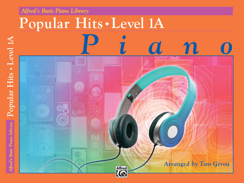 Alfred's Basic Piano Library: Popular Hits, Level 1A