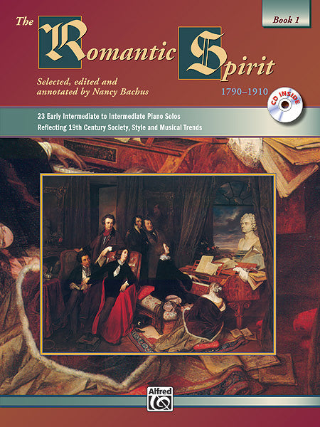 The Romantic Spirit (1790--1910), Book 1