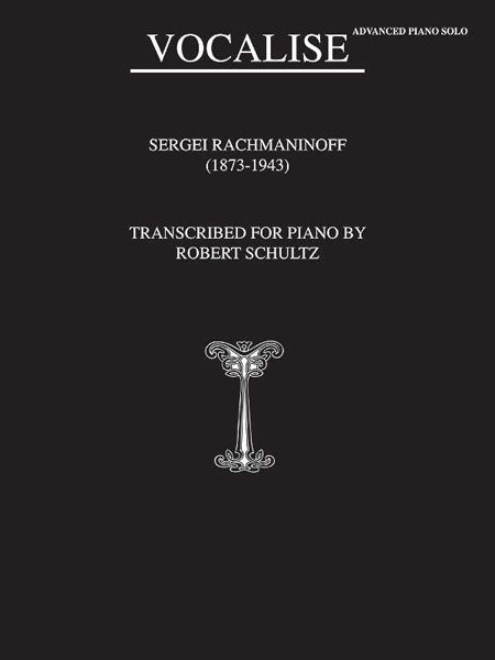 Rachmaninoff Vocalise, Opus 34, No. 14 Solo Piano