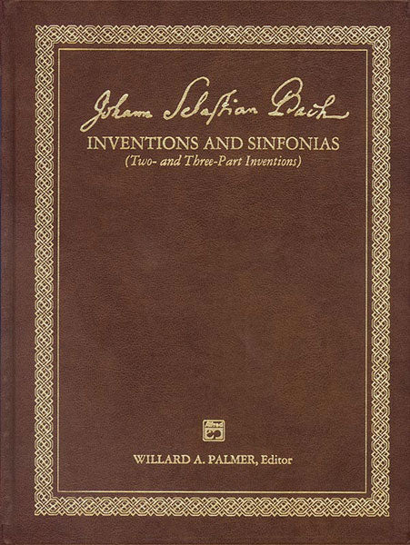 Inventions and Sinfonias (Two- and Three-Part Inventions)(Leather Bound)