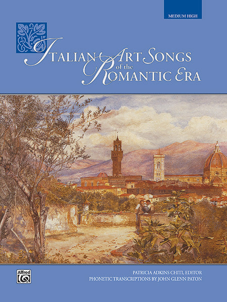 Italian Art Songs of the Romantic Era - Medium High