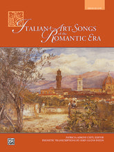 Italian Art Songs of the Romantic Era - Medium Low