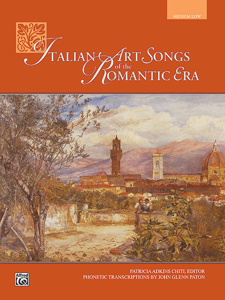 Italian Art Songs of the Romantic Era - Medium Low