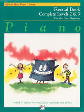 Alfred's Basic Piano Library: Recital Book Complete 2 & 3