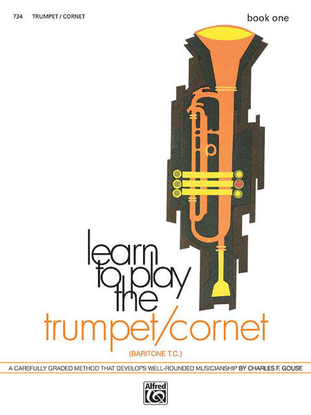 Learn to Play Trumpet/Cornet, Baritone T.C.! Book 1