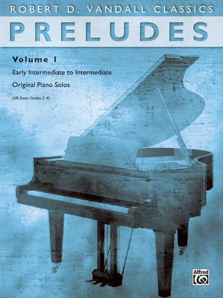 Vandall Preludes Volume 1