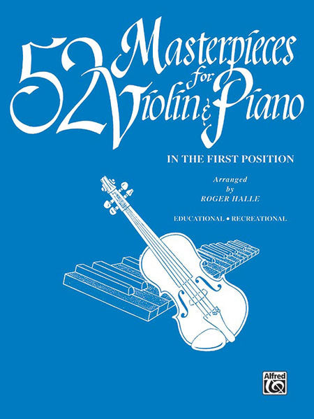 52 Masterpieces for Violin & Piano In the First Position