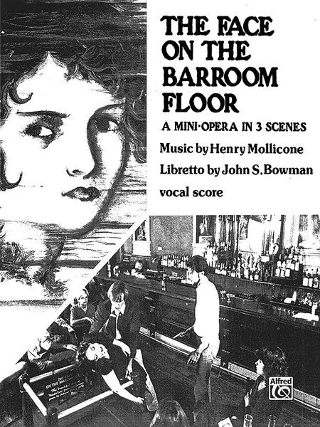 Mollicone The Face on the Barroom Floor Vocal Score