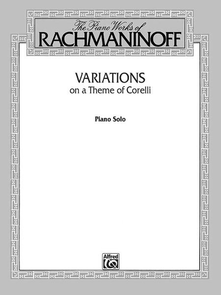 Rachmaninoff Variations on a Theme of Corelli