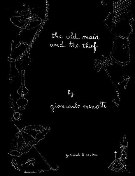 Menotti The Old Maid and the Thief Vocal Score