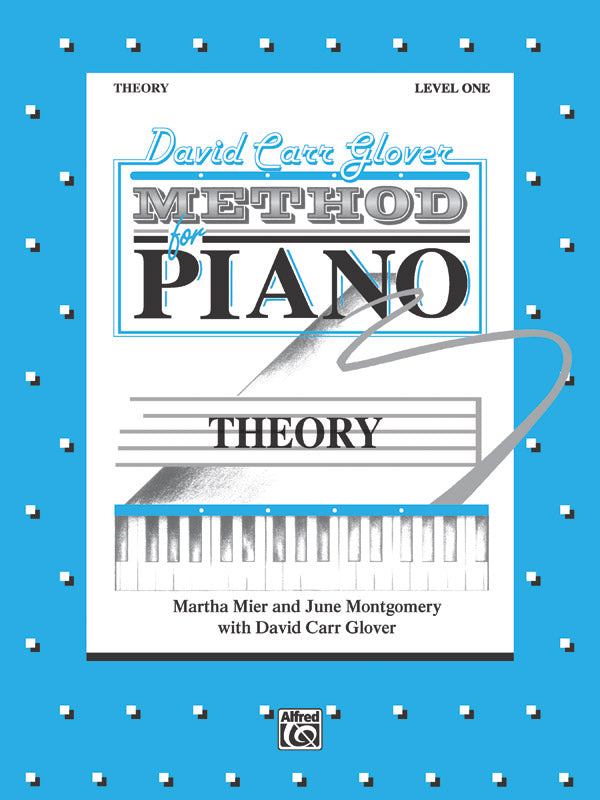 Glover Method for Piano: Theory, Level 1
