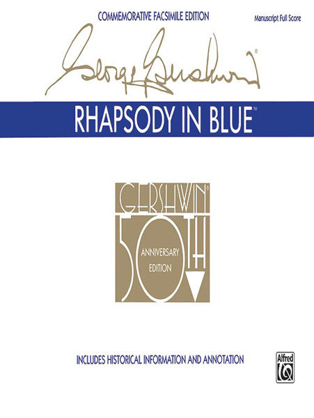 Gershwin Rhapsody in Blue (Original) (Jazz Band Version) Facsimile