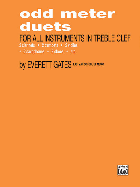 Gates Odd Meter Duets for All Instruments in Treble Clef