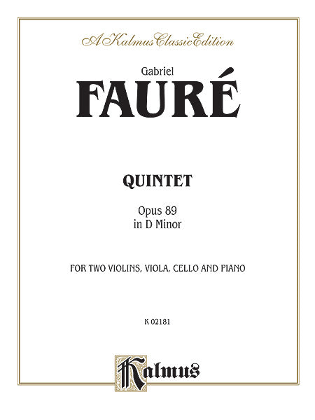 Faure Quintet in d minor Opus 89