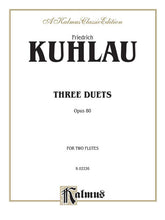 Kuhlau Three Duets, Opus 80