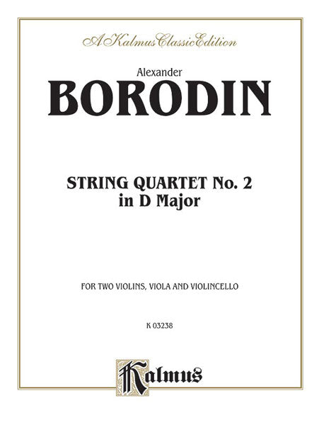 Borodin String Quartet No 2 in D major