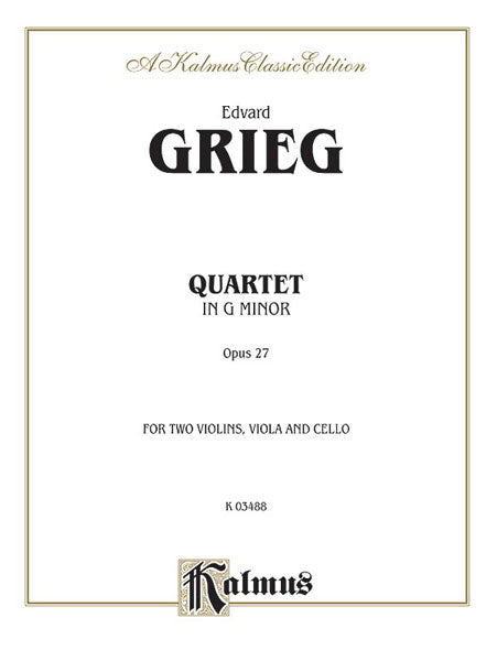 Grieg String Quartet in g minor Opus 27
