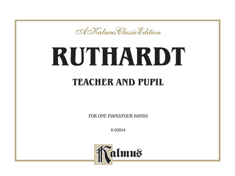 Ruthardt Teacher and Pupil