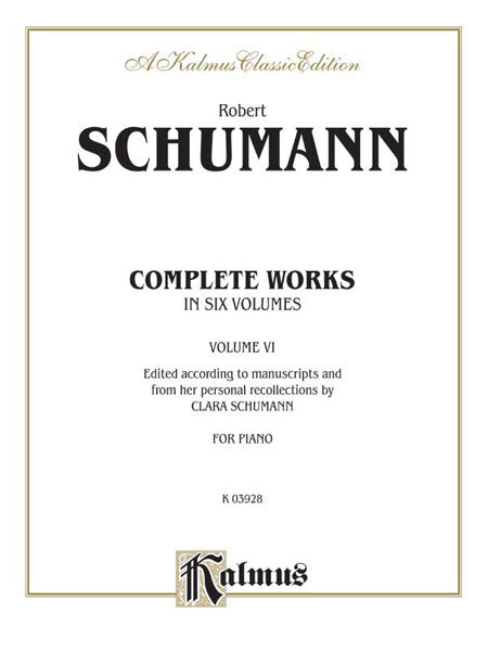 Schumann Complete Works, Volume VI