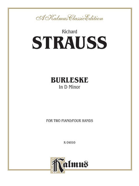 Strauss Burleske in D Minor 2 Pianos, 4 Hands