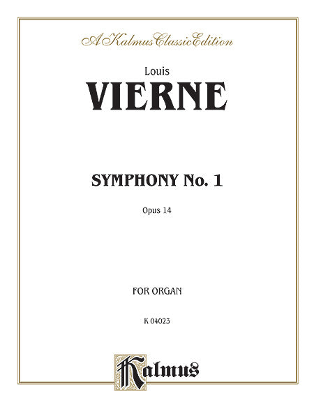 Vierne Symphony No. 1, Opus 14 for Organ Solo