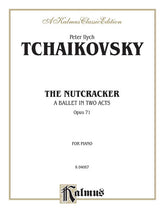 The Nutcracker, Opus 71 (Complete)