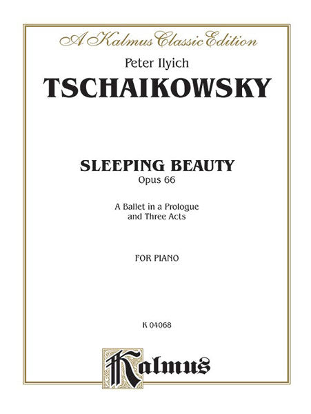 Tchaikovsky Sleeping Beauty Opus 66 (Complete)