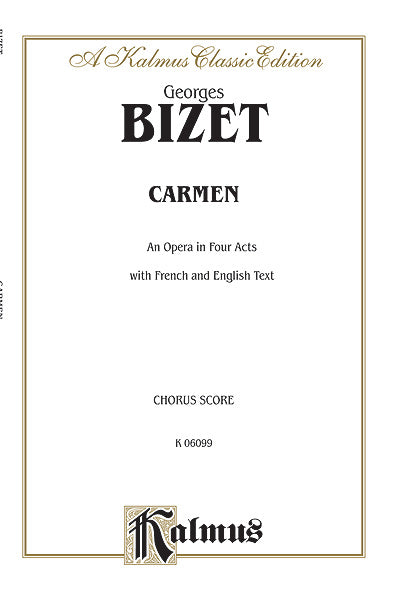 Bizet Carmen - Chorus Parts only