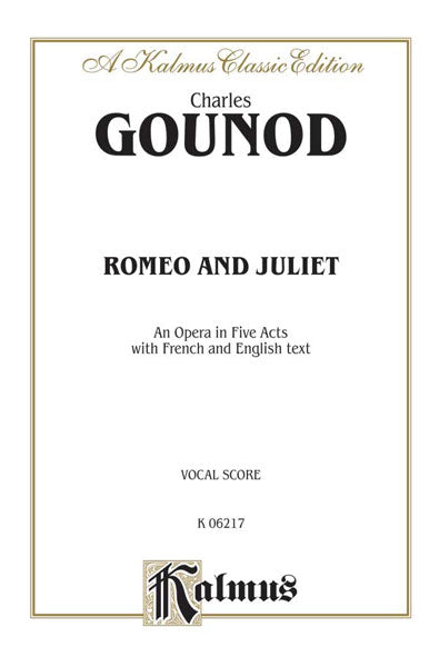 Gounod Romeo and Juliet