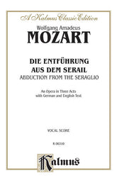 Mozart Die Entfuhrung aus dem Serail (The Abduction from the Seraglio), An Opera in Three Acts, K. 384
