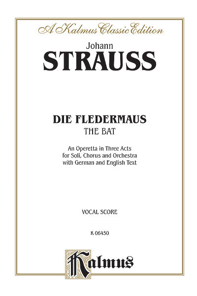 Strauss Die Fledermaus (The Bat) Vocal Score