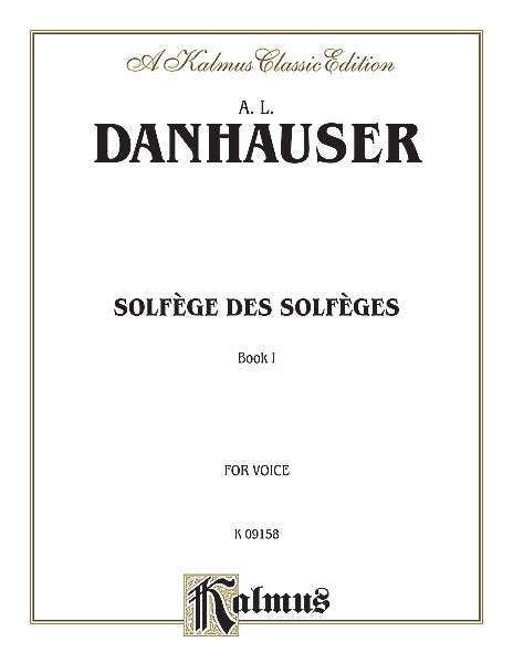 Dannhauser Solfege des Solfeges, Book I