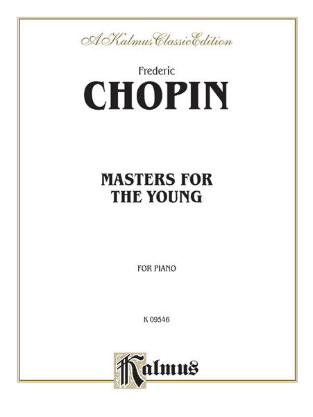 Masters for the Young: Chopin