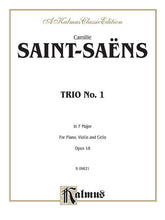 Saint-Saens Trio No 1 in F major Opus 18