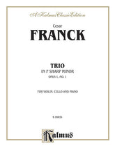 Franck Trio in f sharp minor Opus 1 No 1