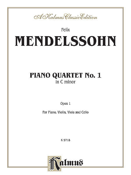 Mendelssohn Piano Quartet No. 1 in C Minor, Opus 1