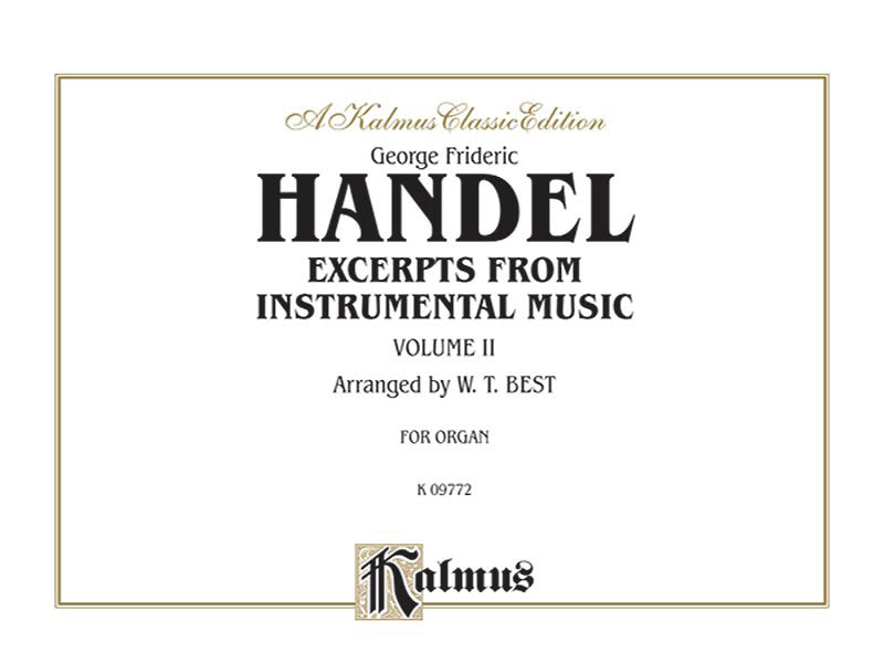 Handel: Extracts from Instrumental Music, Volume II