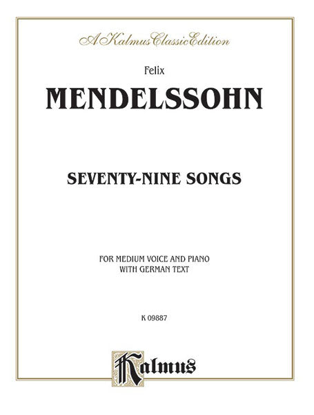 Mendelssohn 79 Songs Medium Voice Book