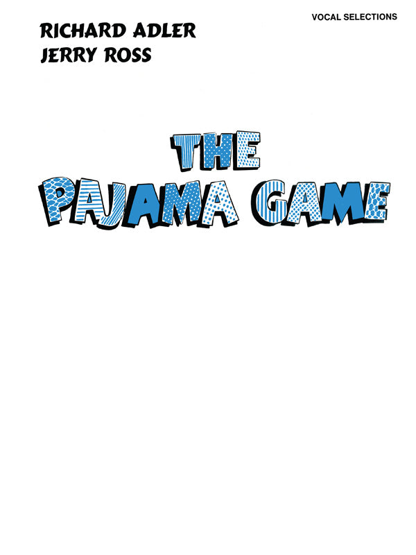 The Pajama Game: Vocal Selections