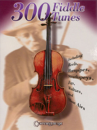 Three Hundred Fiddle Tunes