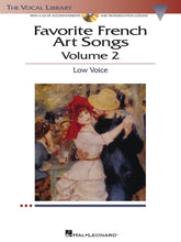 Favorite French Art Songs - Volume 2 Low Voice