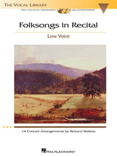 Folksongs in Recital - Low Voice The Vocal Library