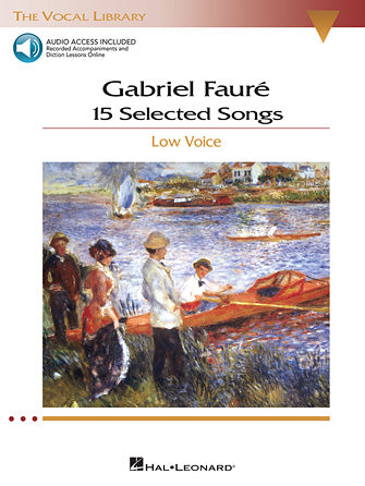 Fauré 15 Selected Songs Low Voice