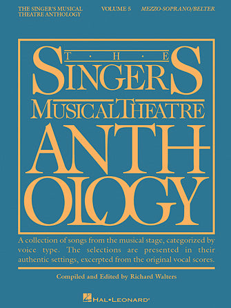 Singer's Musical Theatre Anthology Mezzo-Soprano/Belter Volume 5