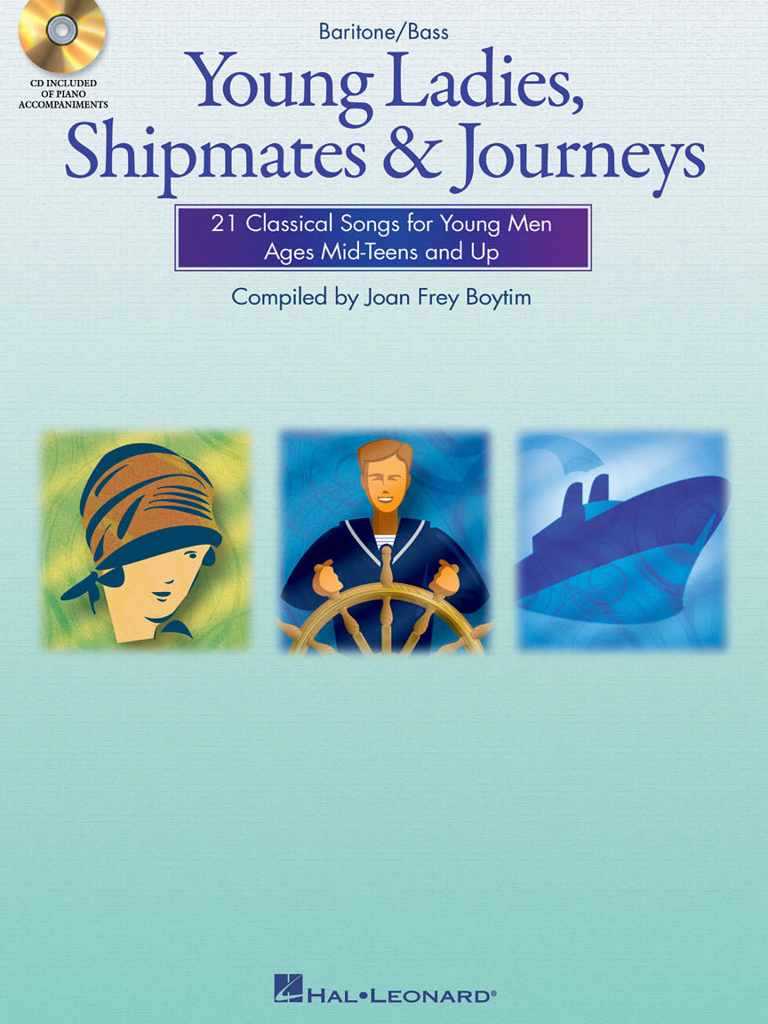 Young Ladies, Shipmates and Journeys - Baritone/Bass Book
