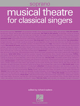 Musical Theatre for Classical Singers - Soprano