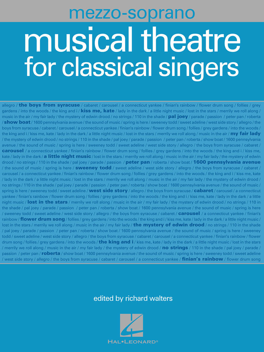 Musical Theatre for Classical Singers - Mezzo-Soprano