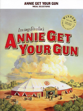 Annie Get Your Gun - Vocal Selections